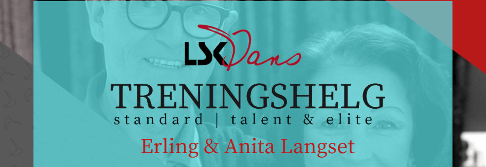 LSKdans | Treningshelg med Anita og Erling Langset